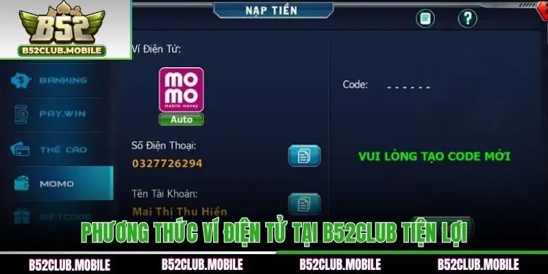Phương thức ví điện tử tại B52CLUB tiện lợi